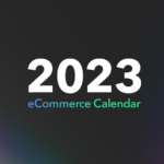 2023년 무료 이커머스 캘린더를 받으세요!